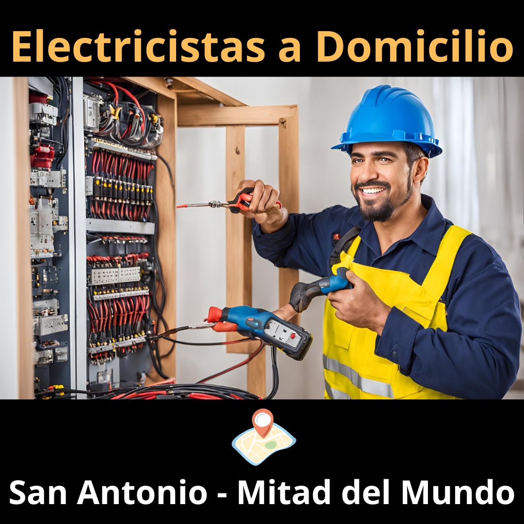 electricista domicilio san antonio mitad del mundo